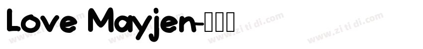 Love Mayjen字体转换